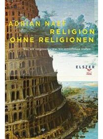 Religion ohne Religionen – Gebunden, 440 Seiten